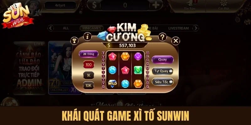 Khái quát game Xì Tố Sunwin
