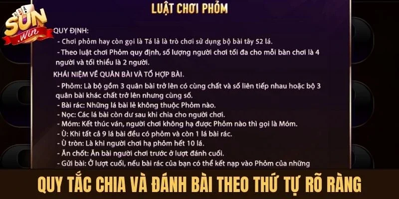 Quy tắc chia và đánh bài theo thứ tự rõ ràng