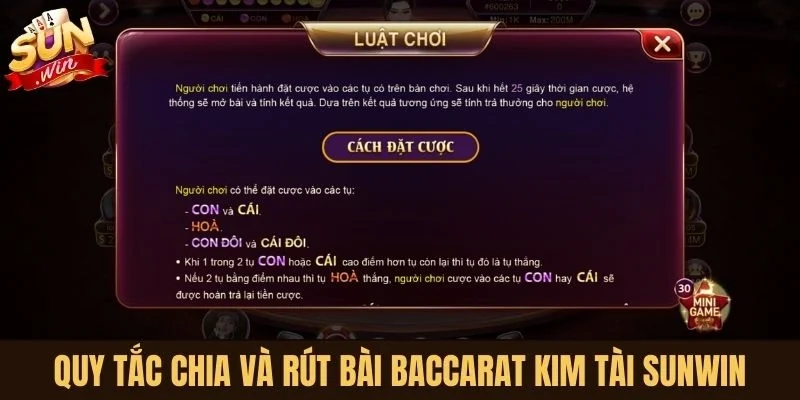 Quy tắc chia và rút bài Baccarat Kim Tài Sunwin