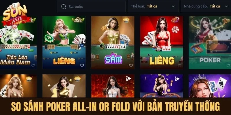So sánh Poker All-in or Fold với bản truyền thống